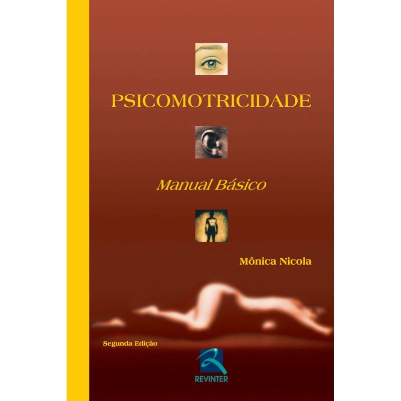 PSICOMOTRICIDADE: MANUAL BÁSICO