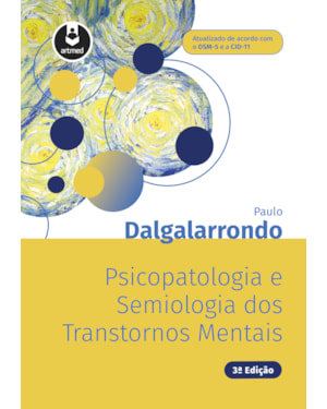 PSICOPATOLOGIA E SEMIOLOGIA DOS TRANSTORNOS MENTAIS