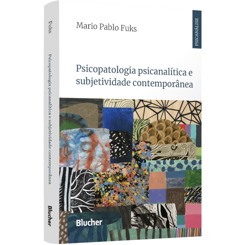 Psicopatologia psicanalítica e subjetividade contemporânea