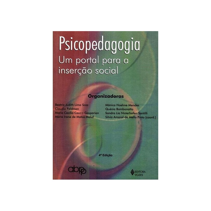 PSICOPEDAGOGIA - UM PORTAL PARA A INSERÇÃO SOCIAL