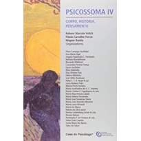 PSICOSSOMA IV: CORPO, HISTORIA, PENSAMENTO - 1ª