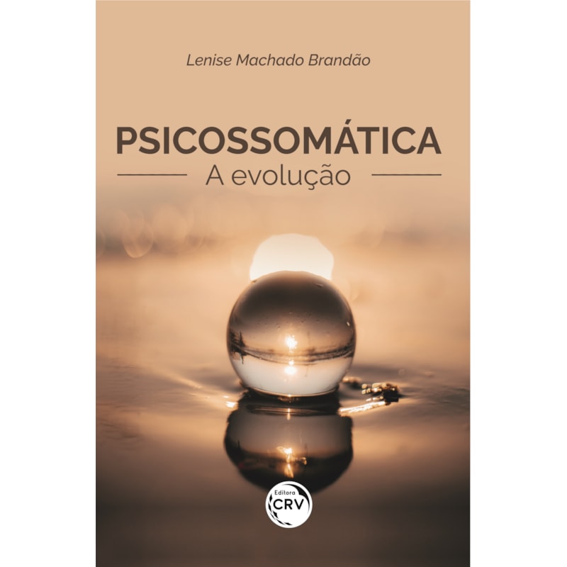 PSICOSSOMÁTICA:: A EVOLUÇÃO