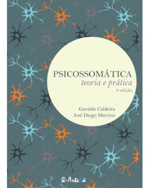 Psicossomática: teoria e prática