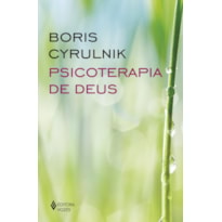PSICOTERAPIA DE DEUS PSICOTERAPIA DE DEUS
