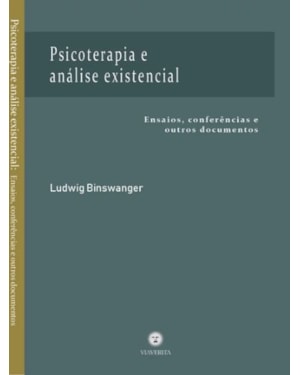 PSICOTERAPIA E ANÁLISE EXISTENCIAL