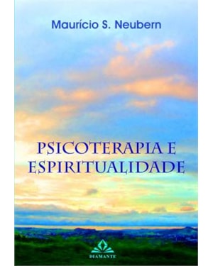 PSICOTERAPIA E ESPIRITUALIDADE