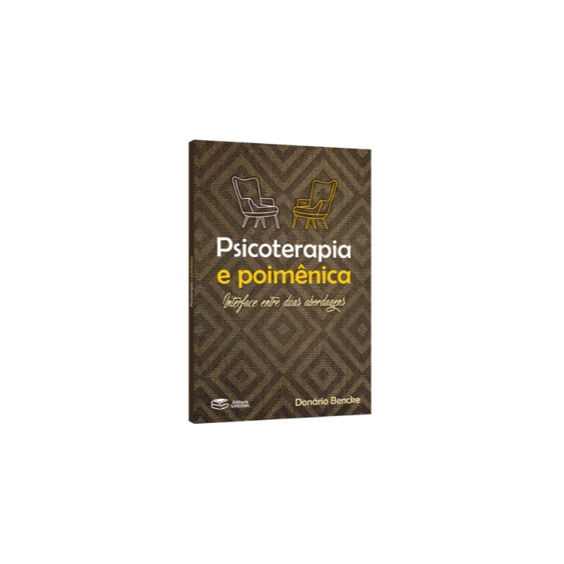 PSICOTERAPIA E POIMÊNICA: INTERFACE ENTRE DUAS ABORDAGENS