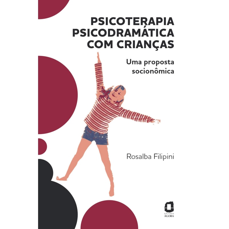 PSICOTERAPIA PSICODRAMÁTICA COM CRIANÇAS: UMA PROPOSTA SOCIONÔMICA