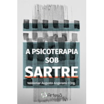 PSICOTERAPIA SOB SARTRE, A