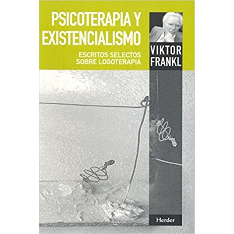 PSICOTERAPIA Y EXISTENCIALISMO