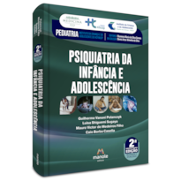 PSIQUIATRIA DA INFÂNCIA E ADOLESCÊNCIA