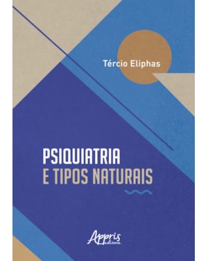 PSIQUIATRIA E TIPOS NATURAIS
