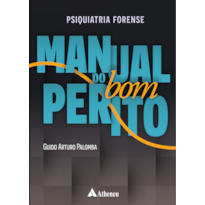Psiquiatria Forense Manual do Bom Perito