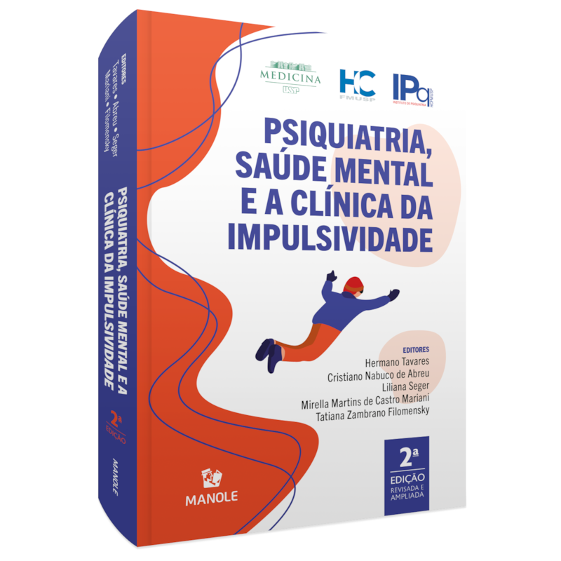 PSIQUIATRIA, SAÚDE MENTAL E A CLÍNICA DA IMPULSIVIDADE