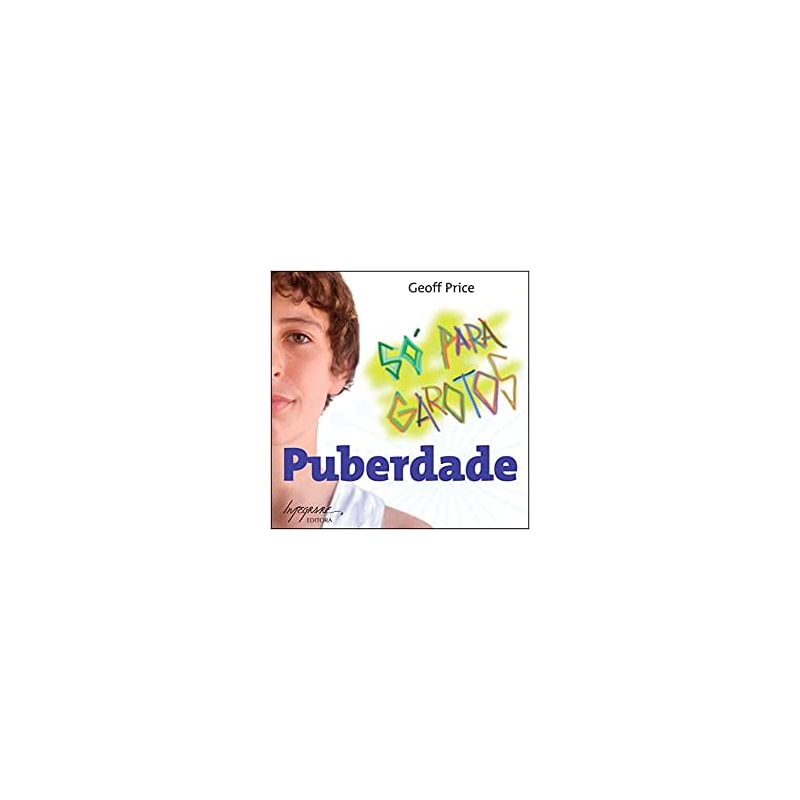 PUBERDADE - SO PARA GAROTOS - 1