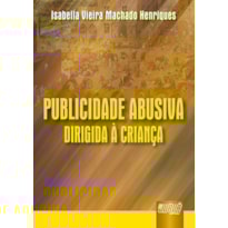 PUBLICIDADE ABUSIVA DIRIGIDA À CRIANÇA