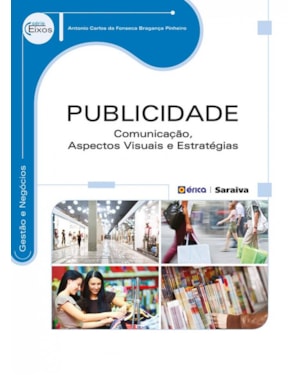 PUBLICIDADE: COMUNICAÇÃO, ASPECTOS VISUAIS E ESTRATÉGIAS DE MERCADO