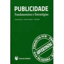 PUBLICIDADE: FUNDAMENTOS E ESTRATEGIAS