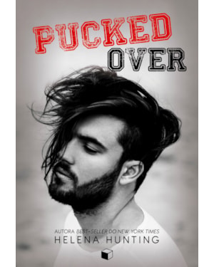 PUCKED OVER (SÉRIE PUCKED LIVRO 3)