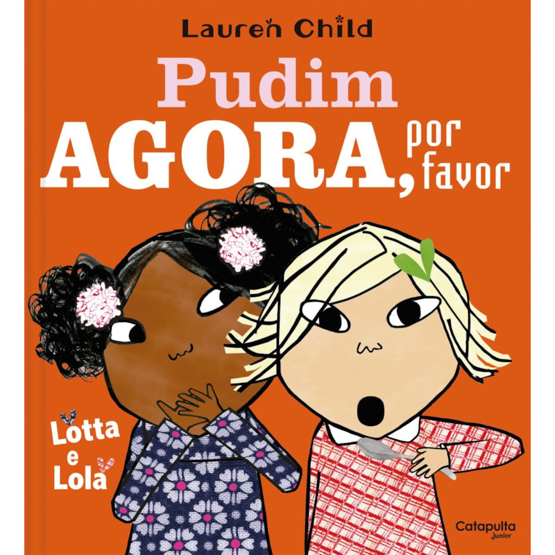 PUDIM AGORA, POR FAVOR!