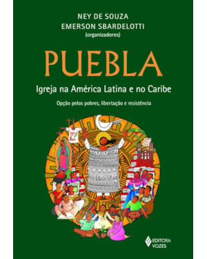 PUEBLA: IGREJA NA AMÉRICA LATINA E CARIBE