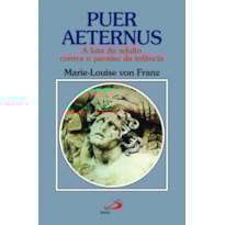 Puer Aeternus: a luta do adulto contra o paraíso da infância