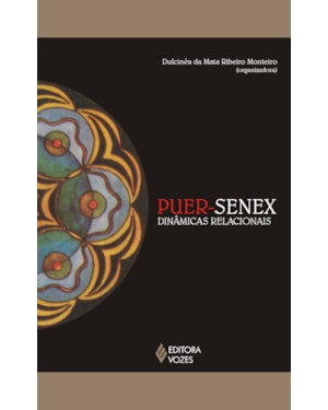 PUER-SENEX: DINÂMICAS RELACIONAIS