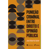 Punição criminal entre direito e opinião pública