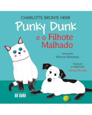 PUNKY DUNK E O FILHOTE MALHADO