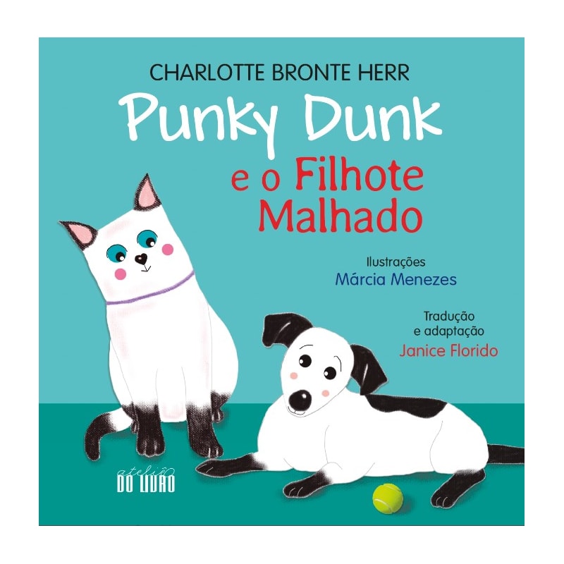 PUNKY DUNK E O FILHOTE MALHADO