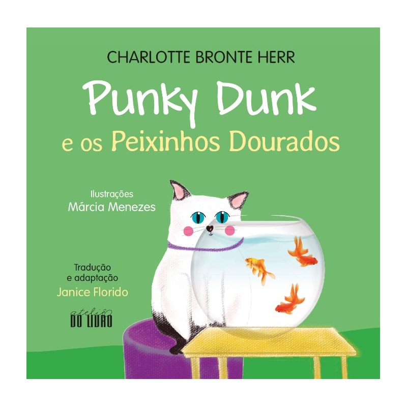 PUNKY DUNK E OS PEIXINHOS DOURADOS
