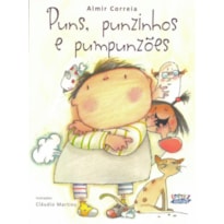 PUNS, PUNZINHOS E PUMPUNZÕES