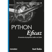 PYTHON EFICAZ: 59 MANEIRAS DE PROGRAMAR MELHOR EM PYTHON