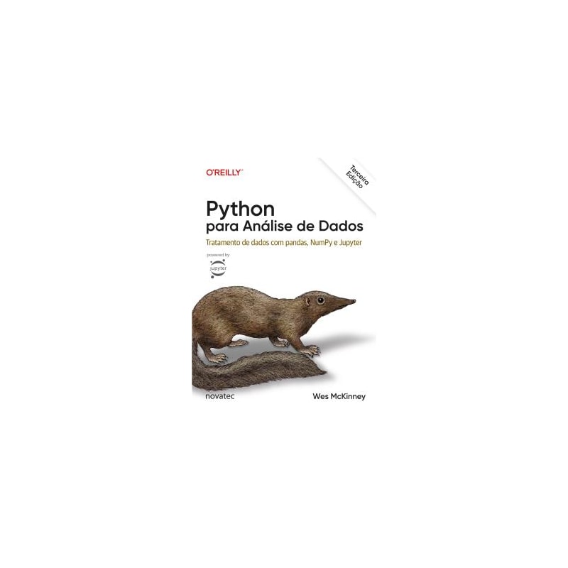 PYTHON PARA ANÁLISE DE DADOS - TRATAMENTO DE DADOS COM PANDAS, NUMPY & JUPYTER
