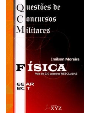 Qcm. questões de concursos militares (eear-bct). física