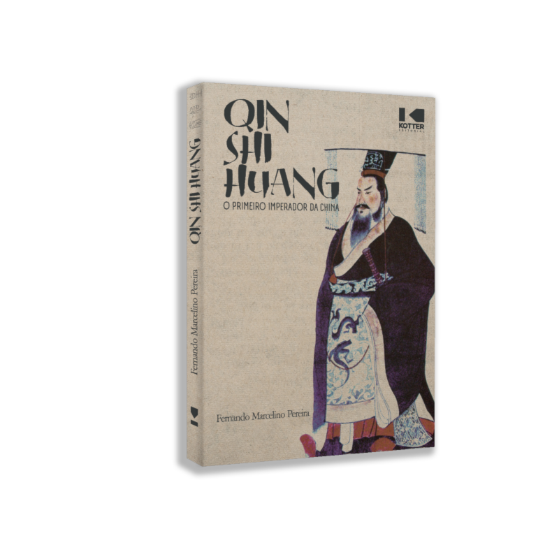 Qin Shi Huang: O Primeiro Imperador da China
