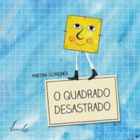 QUADRADO DESASTRADO, O