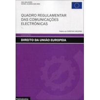 Quadro regulamentar das comunicações electrónicas