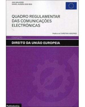Quadro regulamentar das comunicações electrónicas