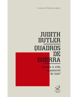 QUADROS DE GUERRA: QUANDO A VIDA É PASSÍVEL DE LUTO?