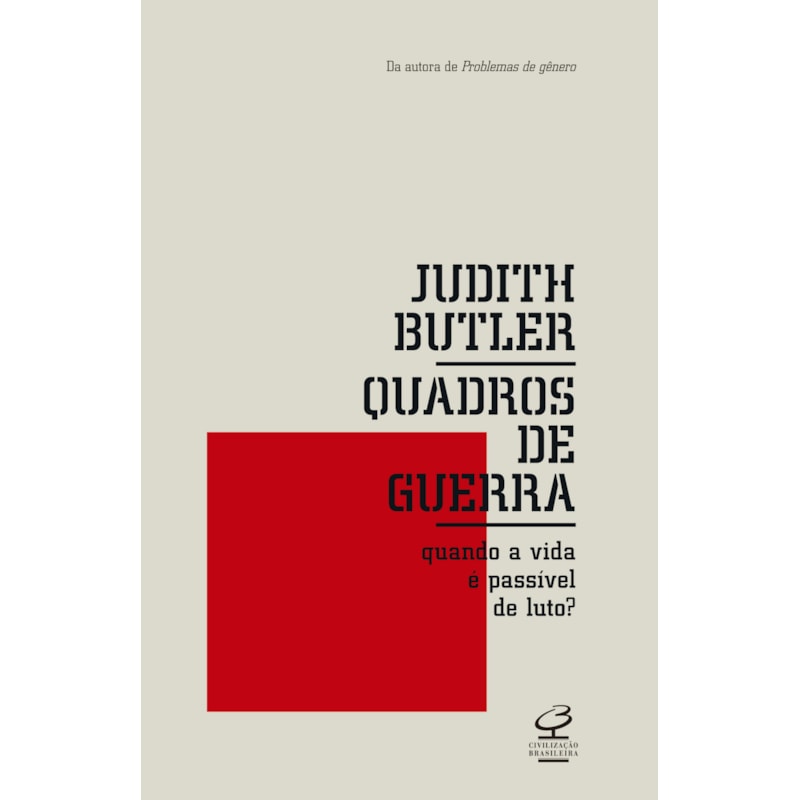 QUADROS DE GUERRA: QUANDO A VIDA É PASSÍVEL DE LUTO?