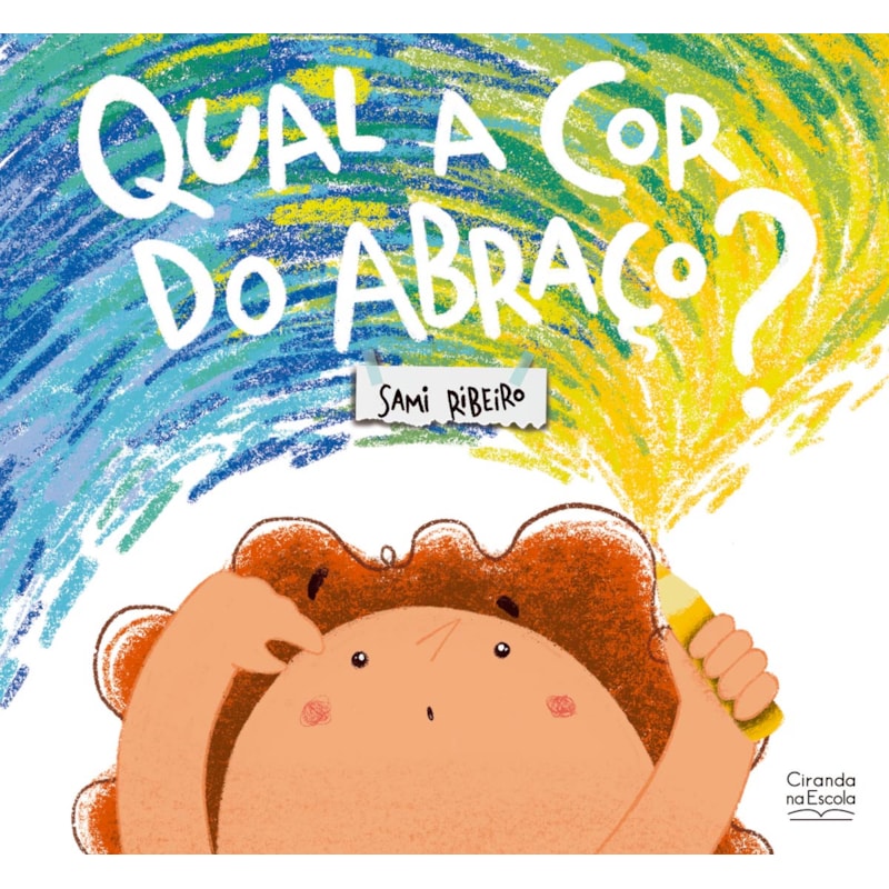 QUAL A COR DO ABRAÇO?