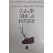 QUAL A SUA FORMACAO PROFESSOR - 1ª