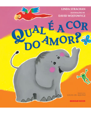 QUAL É A COR DO AMOR?