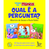 QUAL É A PERGUNTA?: 40 FIGURAS PARA DIZER QUAIS AS DÚVIDAS DOS PERSONAGENS