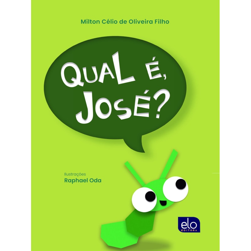 QUAL É, JOSÉ?