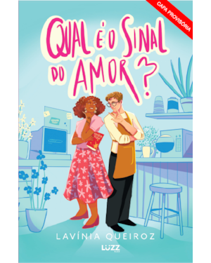 Qual é o sinal do amor?