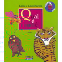 QUAL É QUE É?
