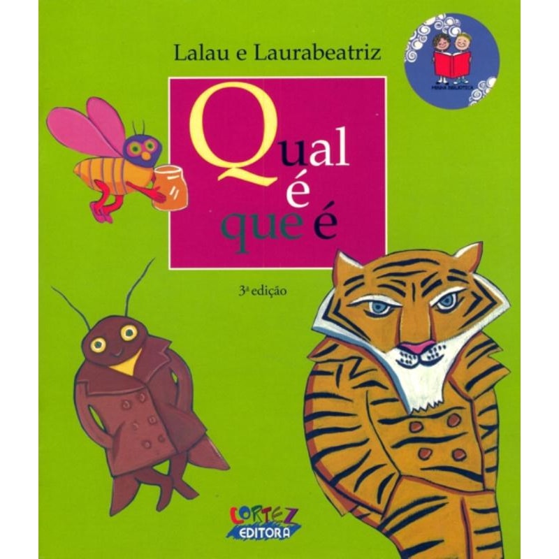 QUAL É QUE É?