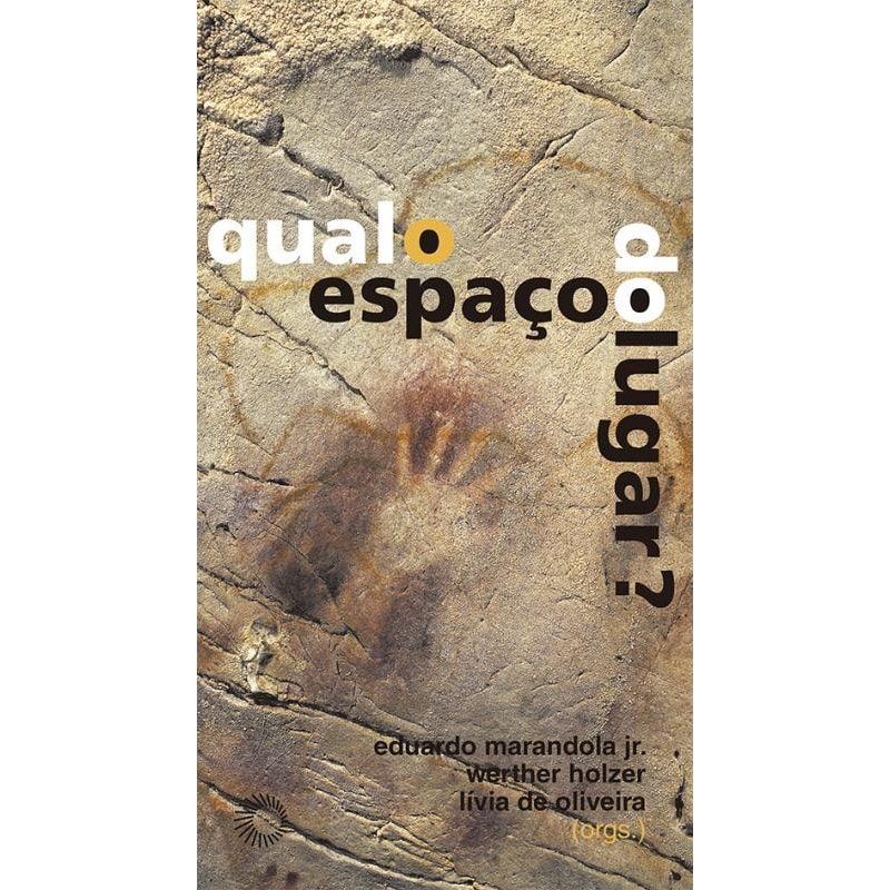 QUAL O ESPAÇO DO LUGAR?